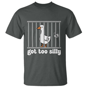 Funny Got Too Silly T Shirt - Goose Pun Humor Animal Lovers Silly Goose Tee TS11 Dark Heather Print Your Wear