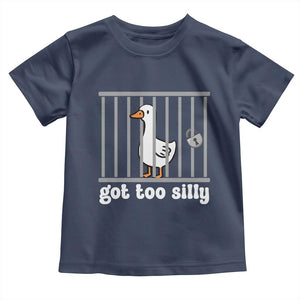 Funny Got Too Silly Toddler T Shirt Goose Pun Humor Animal Lovers TS11 Navy Print Your Wear
