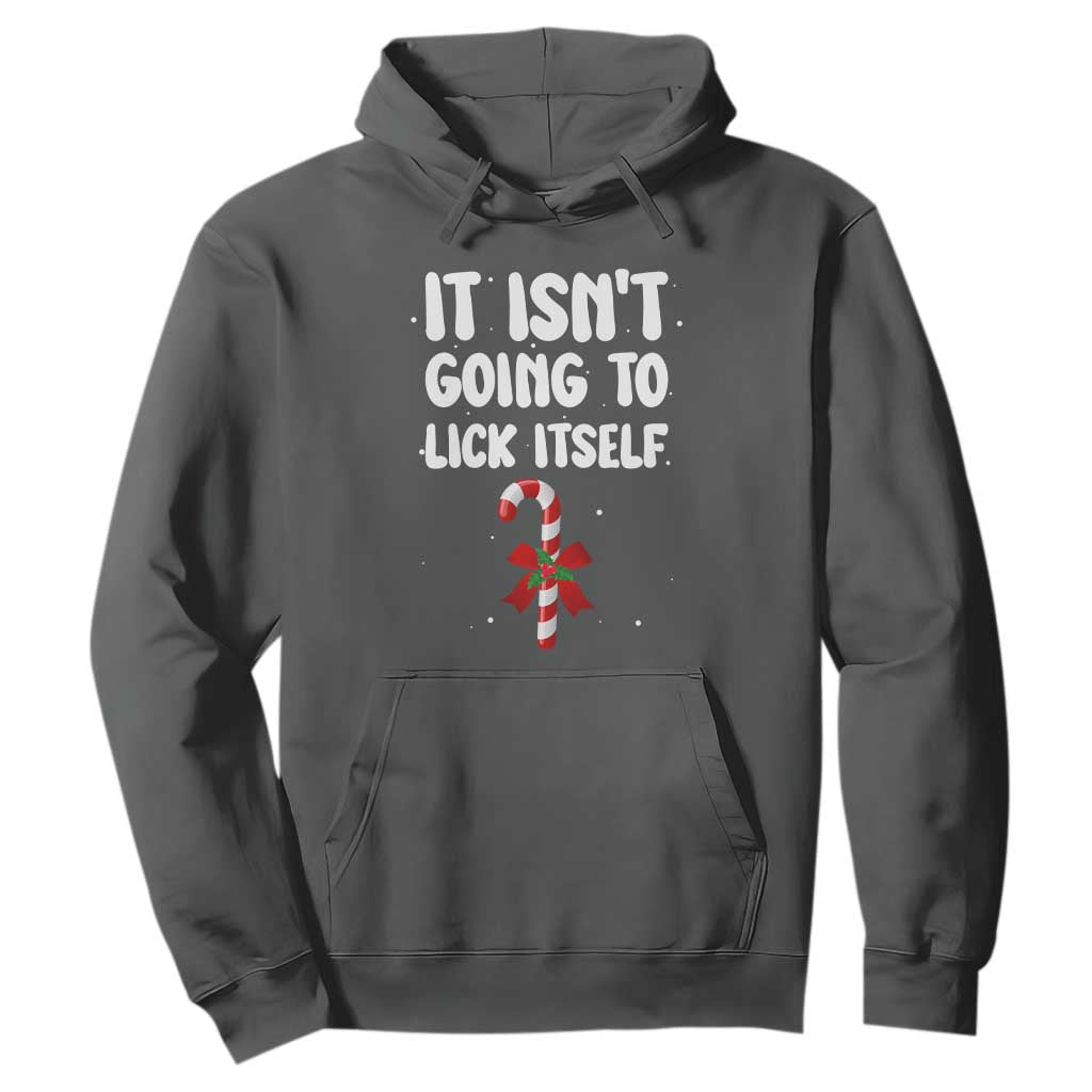 Funny Christmas It Isn't Going To Lick Itself Hoodie Xmas Adult Humor Couple Matching TS11 Dark Heather Print Your Wear