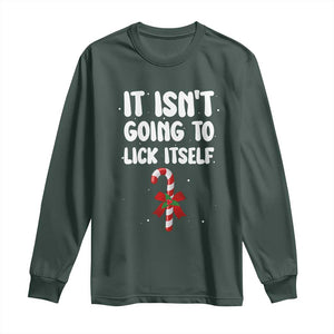 Funny Christmas It Isn't Going To Lick Itself Long Sleeve Shirt Xmas Adult Humor Couple Matching TS11 Dark Forest Green Print Your Wear