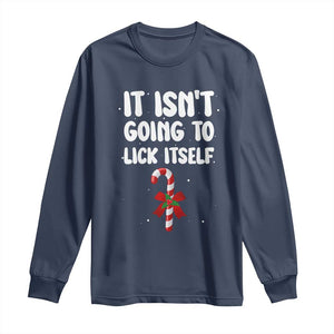 Funny Christmas It Isn't Going To Lick Itself Long Sleeve Shirt Xmas Adult Humor Couple Matching TS11 Navy Print Your Wear