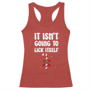 Funny Christmas It Isn't Going To Lick Itself Racerback Tank Top Xmas Adult Humor Couple Matching TS11 Red Print Your Wear