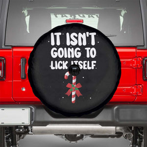 Funny Christmas It Isn't Going To Lick Itself Spare Tire Cover Xmas Adult Humor Couple Matching TS11 Black Print Your Wear