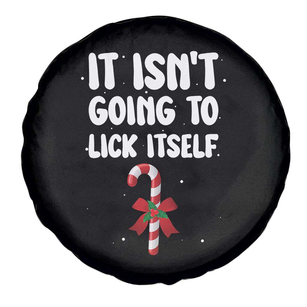 Funny Christmas It Isn't Going To Lick Itself Spare Tire Cover Xmas Adult Humor Couple Matching TS11 Print Your Wear