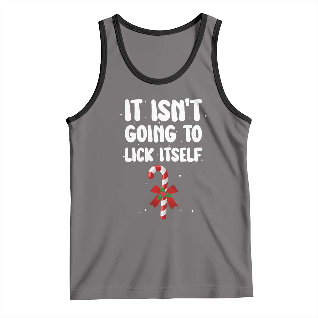 Funny Christmas It Isn't Going To Lick Itself Tank Top Xmas Adult Humor Couple Matching TS11 Deep Heather Black Print Your Wear