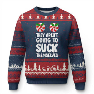 Funny Xmas They Aren't Going To Suck Themself Ugly Christmas Sweater Xmas Adult Humor Couple Matching TS11 Navy Red Print Your Wear