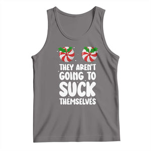 Funny Christmas They Aren't Going To Suck Themself Tank Top Xmas Adult Humor Couple Matching TS11 Deep Heather Print Your Wear