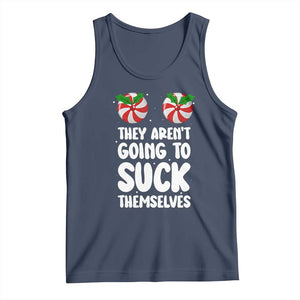 Funny Christmas They Aren't Going To Suck Themself Tank Top Xmas Adult Humor Couple Matching TS11 Navy Print Your Wear