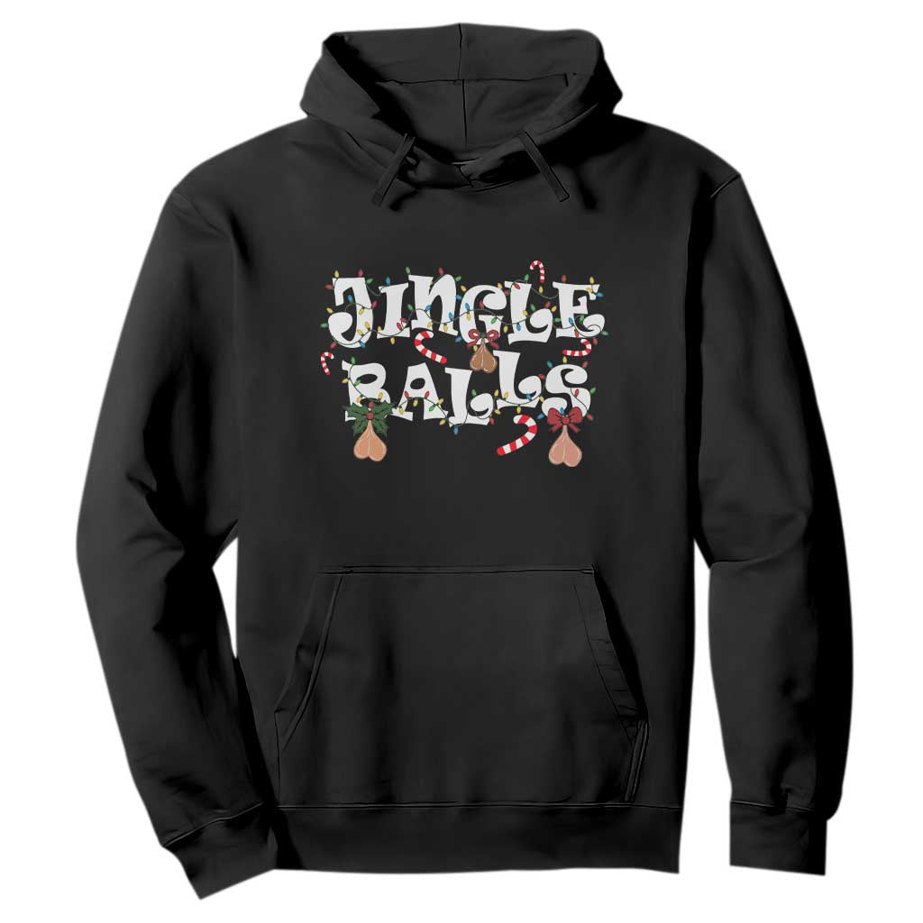 Funny Naughty Christmas Jingle Balls Hoodie Santa Xmas Jingle Bells Adult Joke TS11 Black Print Your Wear