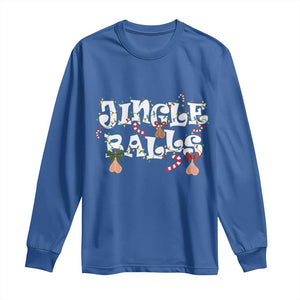 Funny Naughty Christmas Jingle Balls Long Sleeve Shirt Santa Xmas Jingle Bells Adult Joke TS11 Royal Blue Print Your Wear