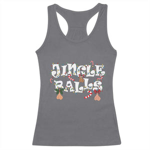 Funny Naughty Christmas Jingle Balls Racerback Tank Top Santa Xmas Jingle Bells Adult Joke TS11 Charcoal Print Your Wear