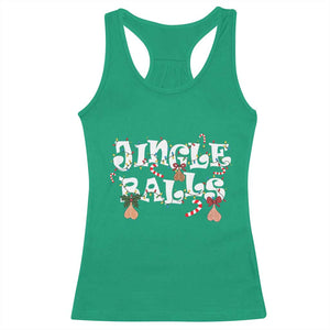 Funny Naughty Christmas Jingle Balls Racerback Tank Top Santa Xmas Jingle Bells Adult Joke TS11 Irish Green Print Your Wear