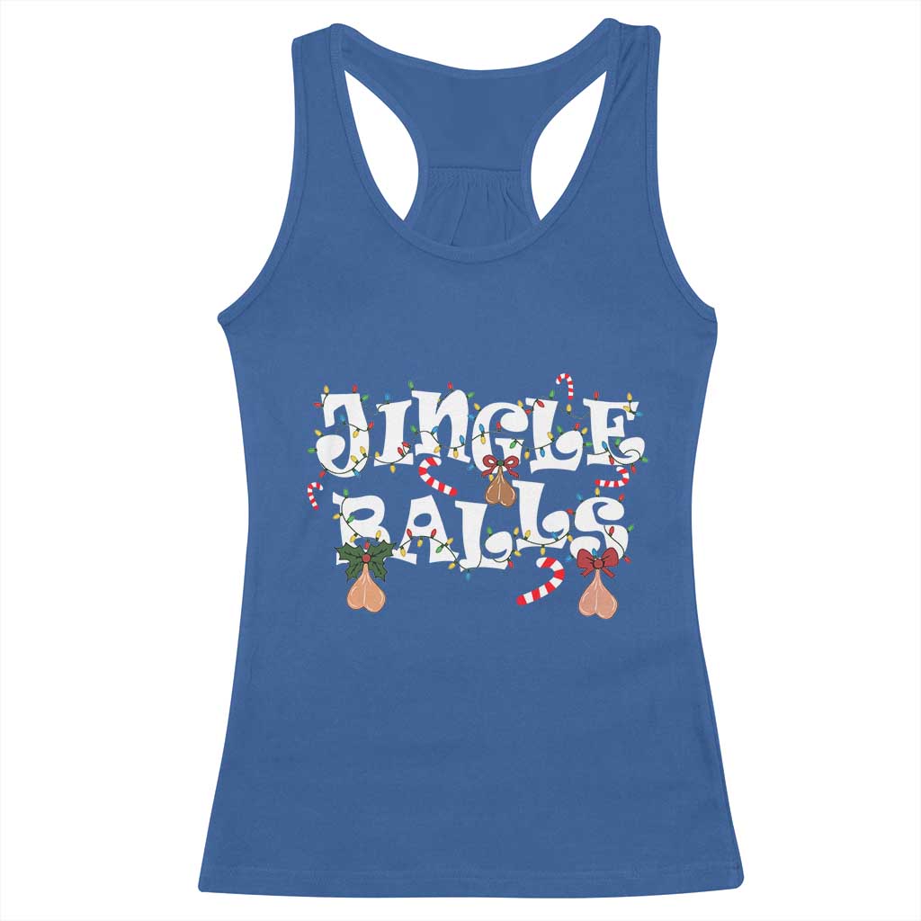 Funny Naughty Christmas Jingle Balls Racerback Tank Top Santa Xmas Jingle Bells Adult Joke TS11 Royal Blue Print Your Wear