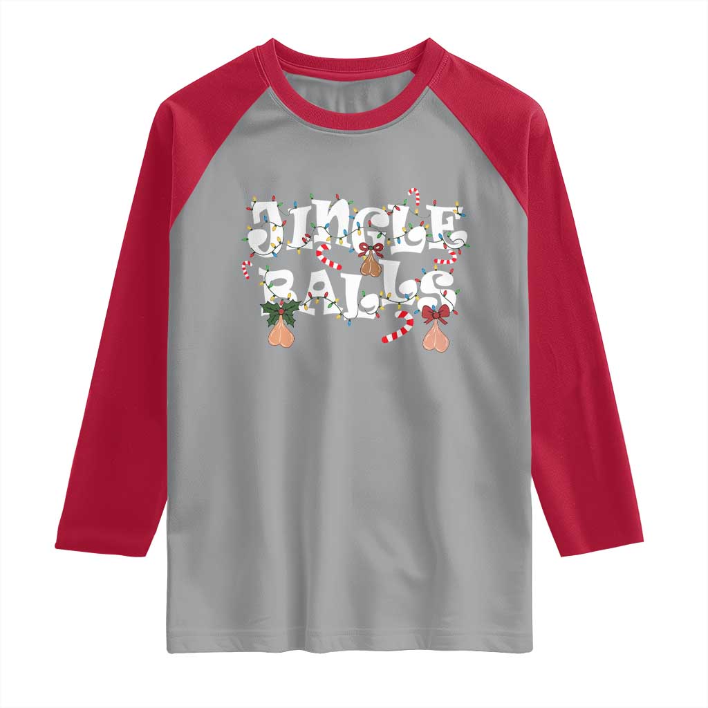Funny Naughty Christmas Jingle Balls Raglan Shirt Santa Xmas Jingle Bells Adult Joke TS11 Sport Gray Red Print Your Wear