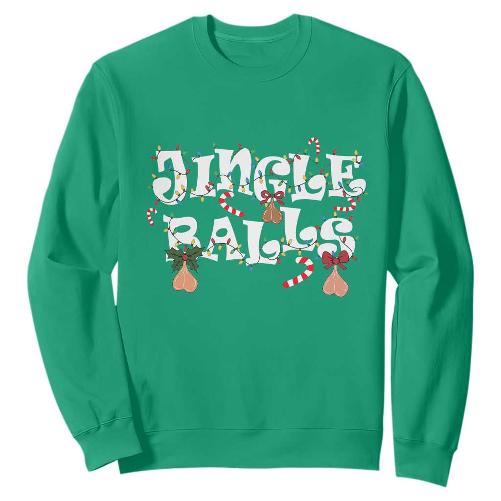 Funny Naughty Christmas Jingle Balls Sweatshirt Santa Xmas Jingle Bells Adult Joke TS11 Irish Green Print Your Wear