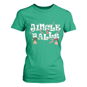 Funny Naughty Christmas Jingle Balls T Shirt For Women Santa Xmas Jingle Bells Adult Joke TS11 Irish Green Print Your Wear