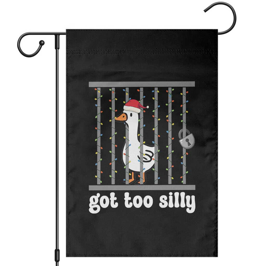 Funny Got Too Silly Christmas Garden Flag Santa Goose Pun Humor Animal Lovers TS11 Black Print Your Wear