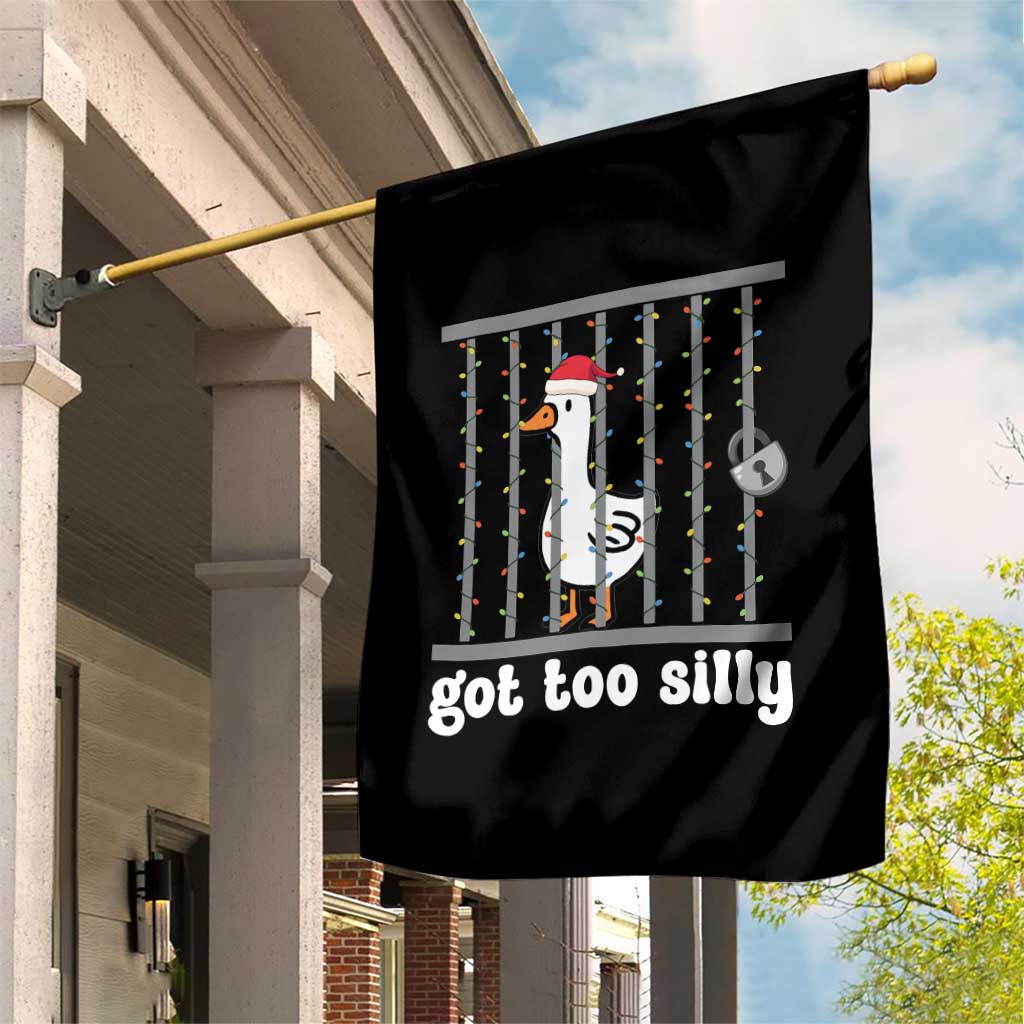 Funny Got Too Silly Christmas Garden Flag Santa Goose Pun Humor Animal Lovers TS11 Print Your Wear