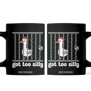Funny Got Too Silly Christmas Coffee Mug Santa Goose Pun Humor Animal Lovers TS11 Black Print Your Wear