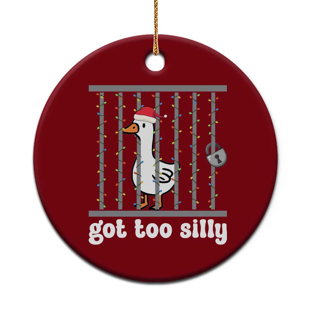 Funny Got Too Silly Christmas Ceramic Ornament Santa Goose Pun Humor Animal Lovers TS11 1pc Red Print Your Wear