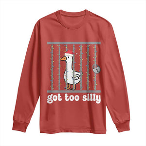 Funny Got Too Silly Christmas Long Sleeve Shirt Santa Goose Pun Humor Animal Lovers TS11 Red Print Your Wear