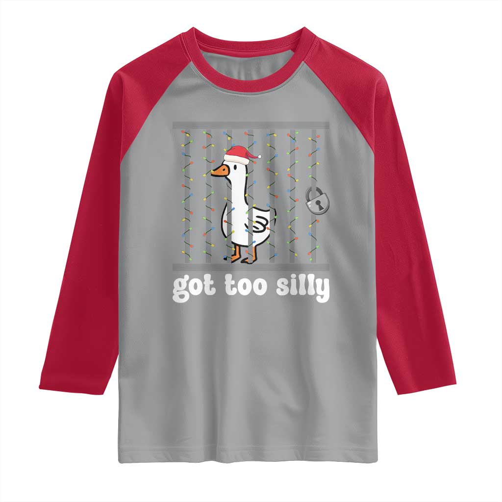 Funny Got Too Silly Christmas Raglan Shirt Santa Goose Pun Humor Animal Lovers TS11 Sport Gray Red Print Your Wear