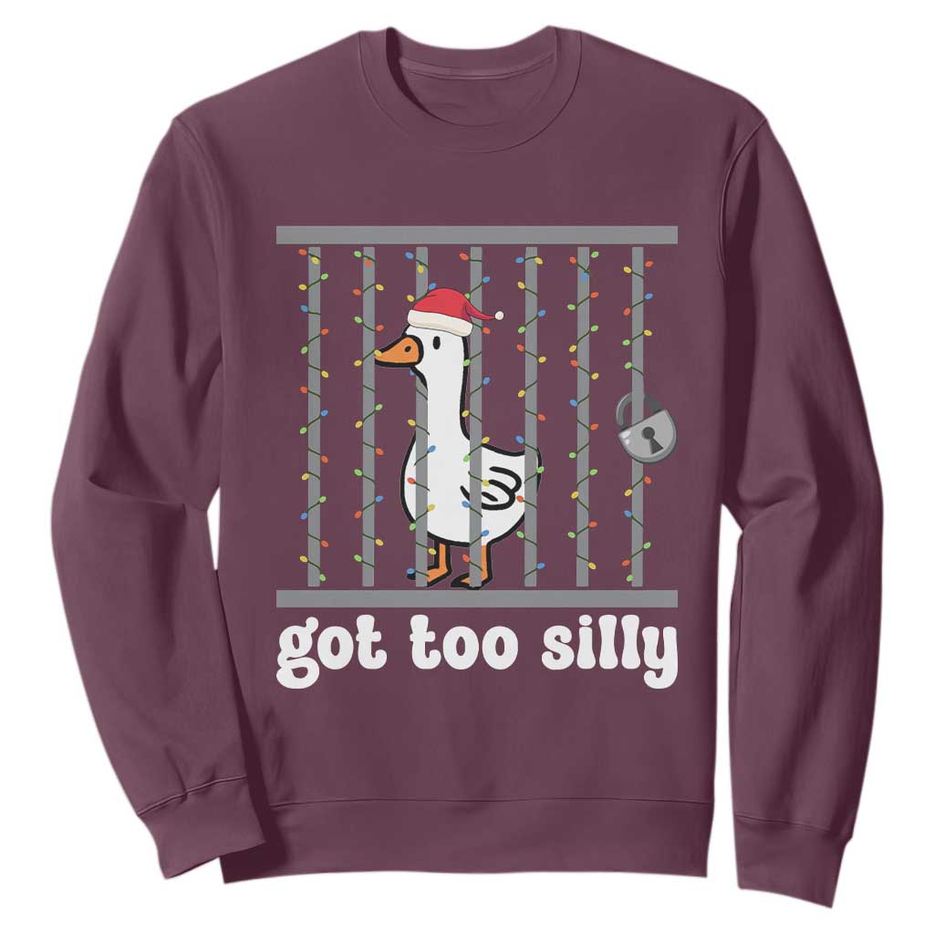 Funny Got Too Silly Christmas Sweatshirt Santa Goose Pun Humor Animal Lovers TS11 Maroon Print Your Wear