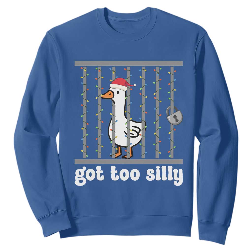 Funny Got Too Silly Christmas Sweatshirt Santa Goose Pun Humor Animal Lovers TS11 Royal Blue Print Your Wear