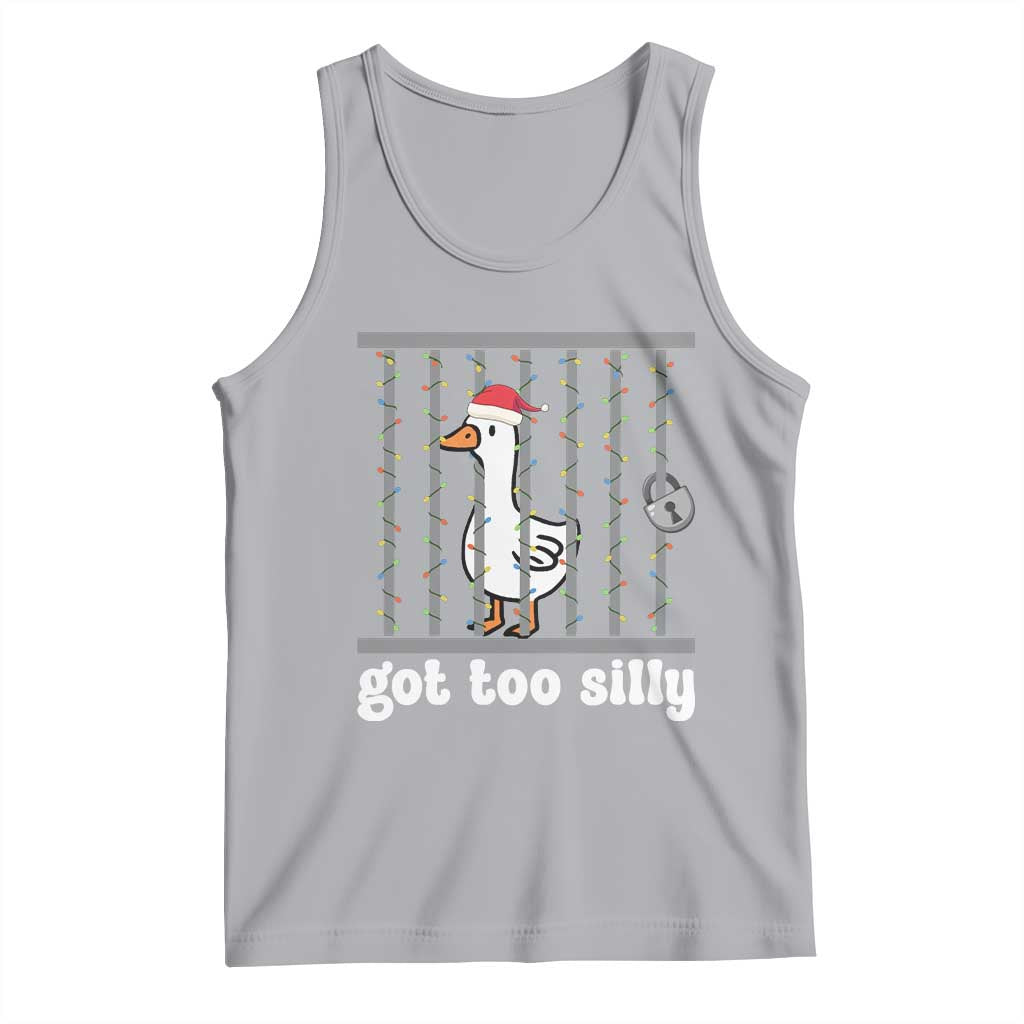 Funny Got Too Silly Christmas Tank Top Santa Goose Pun Humor Animal Lovers TS11 Athletic Heather Print Your Wear