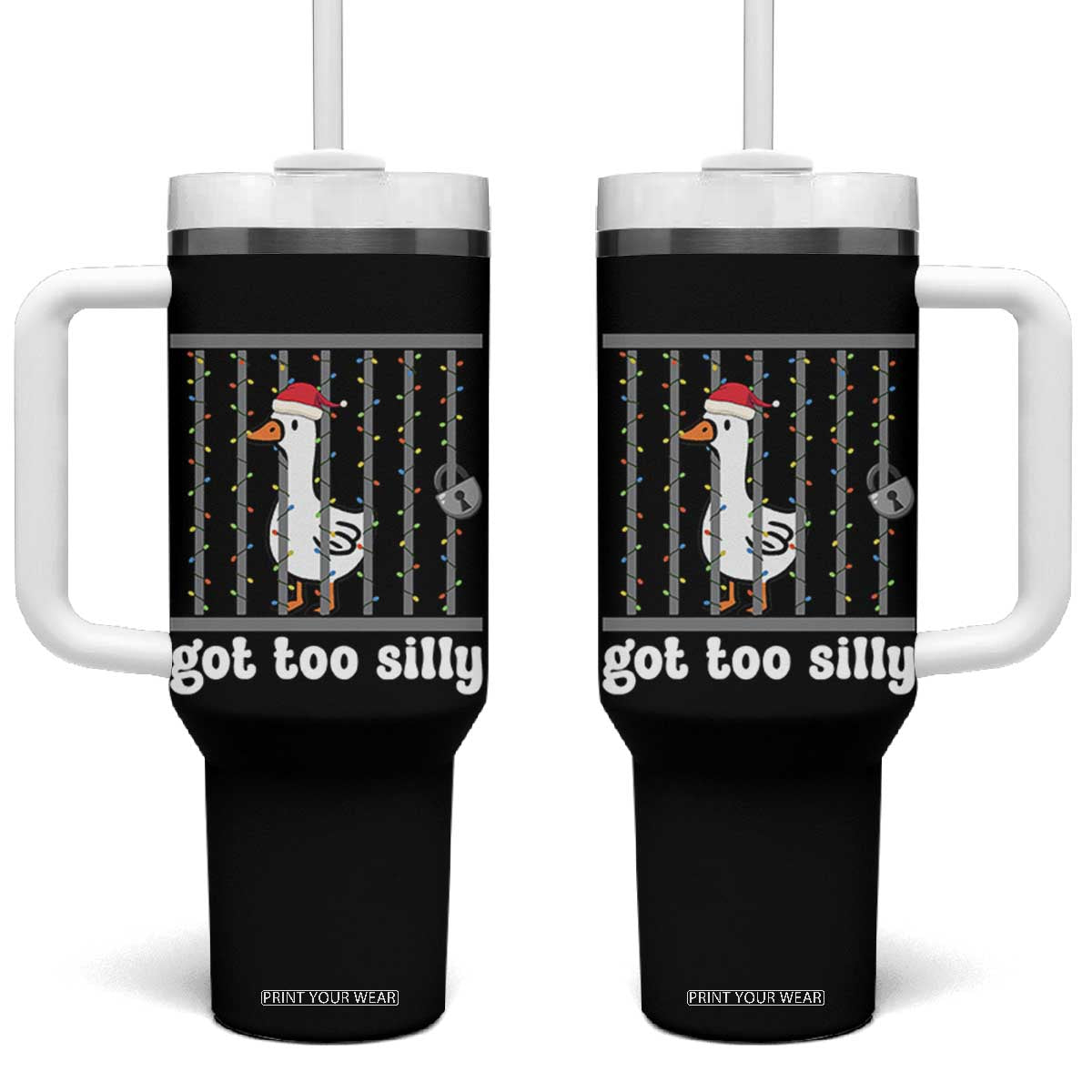 Funny Got Too Silly Christmas Tumbler With Handle Santa Goose Pun Humor Animal Lovers TS11 One Size: 40 oz Black Print Your Wear