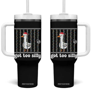 Funny Got Too Silly Christmas Tumbler With Handle Santa Goose Pun Humor Animal Lovers TS11 One Size: 40 oz Black Print Your Wear