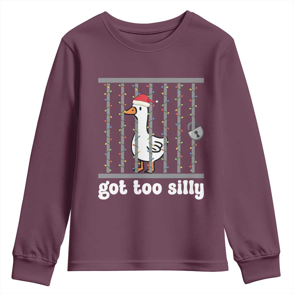Funny Got Too Silly Christmas Youth Sweatshirt Santa Goose Pun Humor Animal Lovers TS11 Maroon Print Your Wear