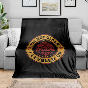 Funny RPG Gamer I Am Not Older I Leveled Up Throw Blanket Vintage D20 Tabletop TS11 Print Your Wear