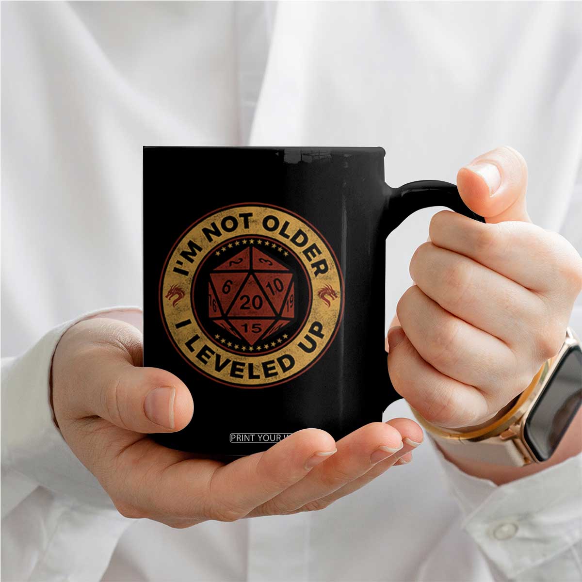 Funny RPG Gamer I Am Not Older I Leveled Up Coffee Mug Vintage D20 Tabletop TS11 Print Your Wear