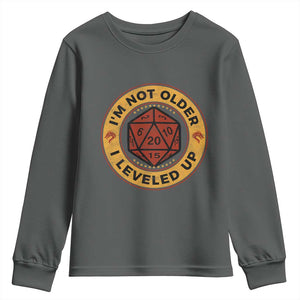 Funny RPG Gamer I Am Not Older I Leveled Up Youth Sweatshirt Vintage D20 Tabletop TS11 Dark Heather Print Your Wear