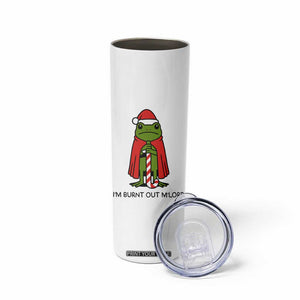 Funny Christmas Frog Knight Skinny Tumbler I Am Burnt Out M Lord Medieval Meme TS11 Print Your Wear