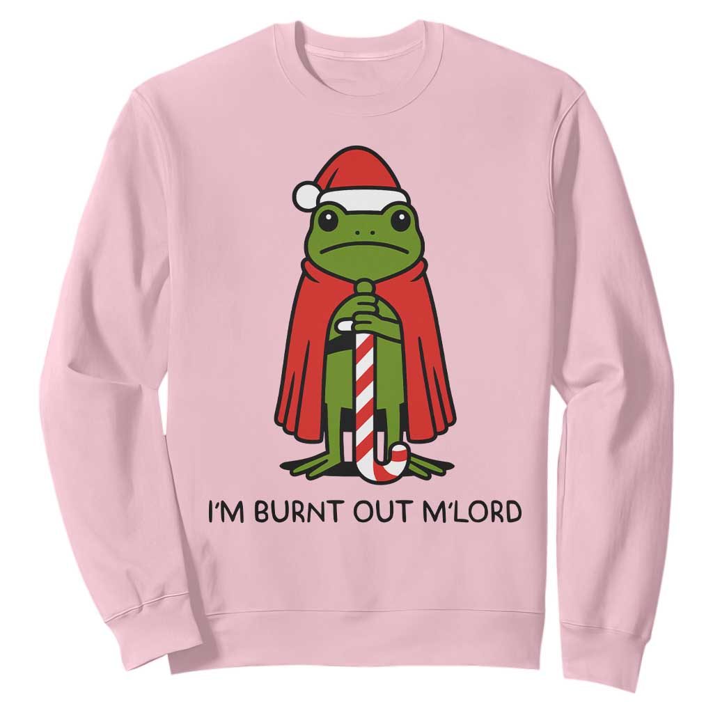 Funny Christmas Frog Knight Sweatshirt I Am Burnt Out M Lord Medieval Meme TS11 Light Pink Print Your Wear