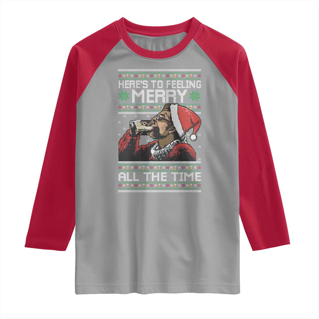Here To Feeling Merry All The Time Christmas Raglan Shirt Funny Xmas Comedy Movie TS11 Sport Gray Red Print Your Wear