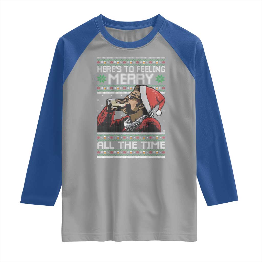 Here To Feeling Merry All The Time Christmas Raglan Shirt Funny Xmas Comedy Movie TS11 Sport Gray Royal Print Your Wear