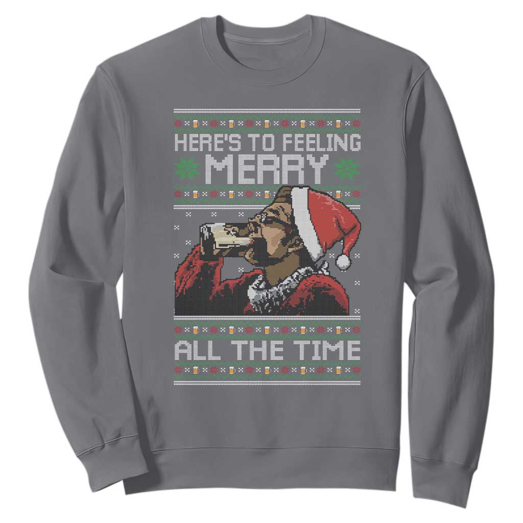 Here To Feeling Merry All The Time Christmas Sweatshirt Funny Xmas Comedy Movie TS11 Charcoal Print Your Wear