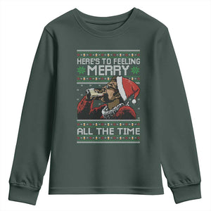 Here To Feeling Merry All The Time Christmas Youth Sweatshirt Funny Xmas Comedy Movie TS11 Dark Forest Green Print Your Wear
