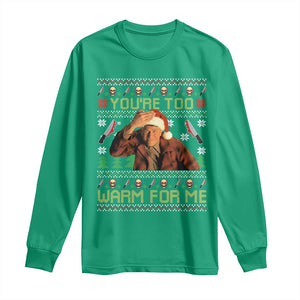 Ed Gein Christmas Long Sleeve Shirt Funny You Are Too Warm For Me Xmas Serial Killer TS11 Irish Green Print Your Wear