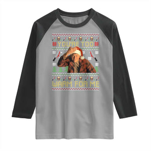 Ed Gein Christmas Raglan Shirt Funny You Are Too Warm For Me Xmas Serial Killer TS11 Sport Gray Black Print Your Wear