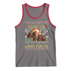 Ed Gein Christmas Tank Top Funny You Are Too Warm For Me Xmas Serial Killer TS11 Deep Heather Red Print Your Wear