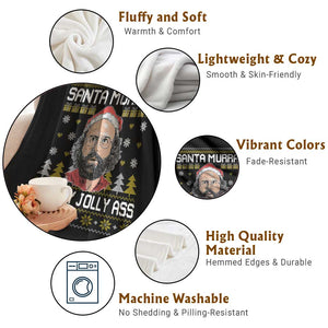 Funny Stranger Murray Christmas Throw Blanket Santa Murray Kiss My Jolly Ass TS11 Print Your Wear