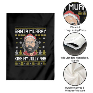 Funny Stranger Murray Christmas Garden Flag Santa Murray Kiss My Jolly Ass TS11 Print Your Wear