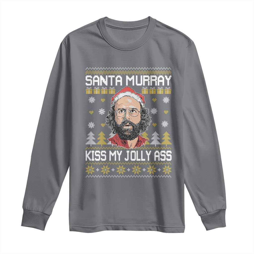 Funny Stranger Murray Christmas Long Sleeve Shirt Santa Murray Kiss My Jolly Ass TS11 Charcoal Print Your Wear