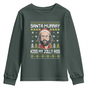 Funny Stranger Murray Christmas Youth Sweatshirt Santa Murray Kiss My Jolly Ass TS11 Dark Forest Green Print Your Wear