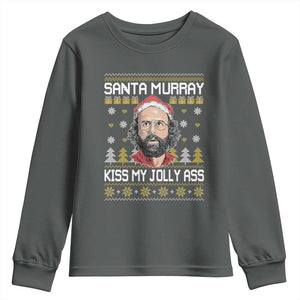 Funny Stranger Murray Christmas Youth Sweatshirt Santa Murray Kiss My Jolly Ass TS11 Dark Heather Print Your Wear