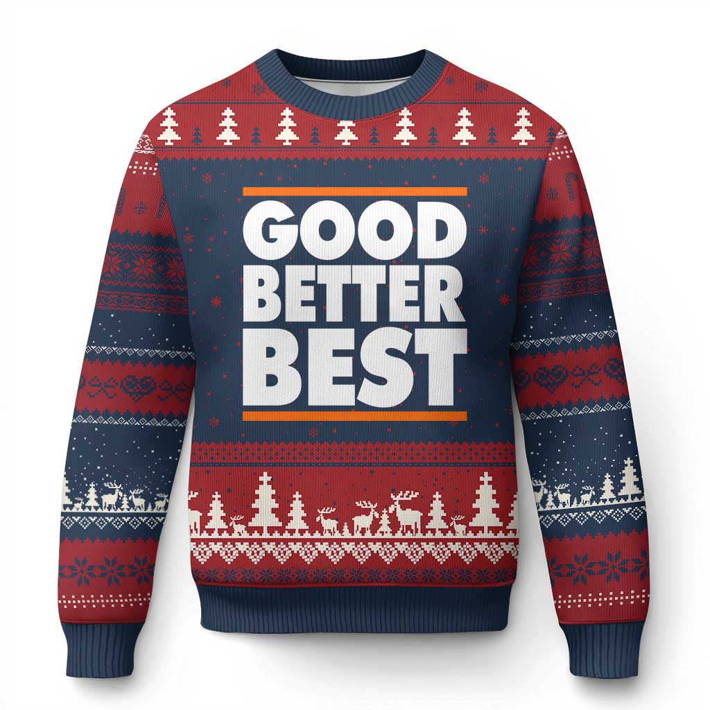 Good Better Best Ugly Christmas Sweater CFB Motivation Game Day TS11 Navy Red Print Your Wear